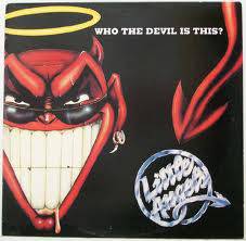 Little Angels : Who the Devil Is This?